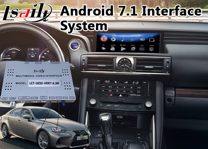 Lsailt Android 7.1 Car Video Interface for 20172020 Lexus IS 300h Mouse Control, GPS Navigation