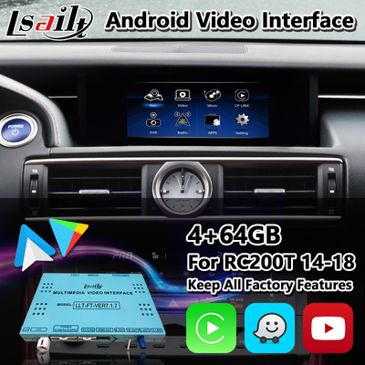 Lsailt Android Car Video Interface for Lexus RC200t RC300h RC350 RCF RC300 F-Sport RC 2014-2018