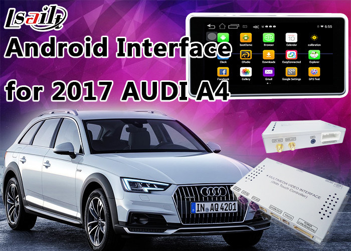 2017 AUDI A4 Andorid Navigation Multimedia Video Interface with Built